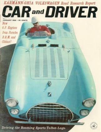 CAR & DRIVER 1962 JAN - SCARAB, P HILL, KARMANN-GHIA